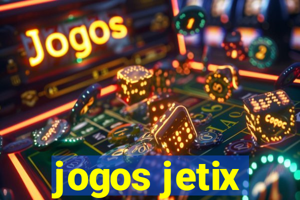 jogos jetix